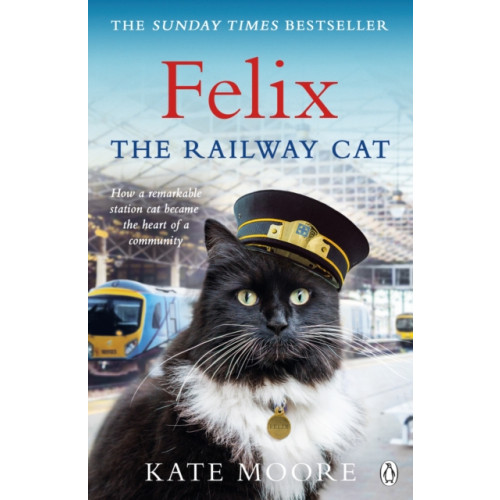 Penguin books ltd Felix the Railway Cat (häftad, eng)
