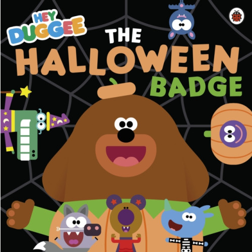 Penguin Random House Children's UK Hey Duggee: The Halloween Badge (häftad, eng)
