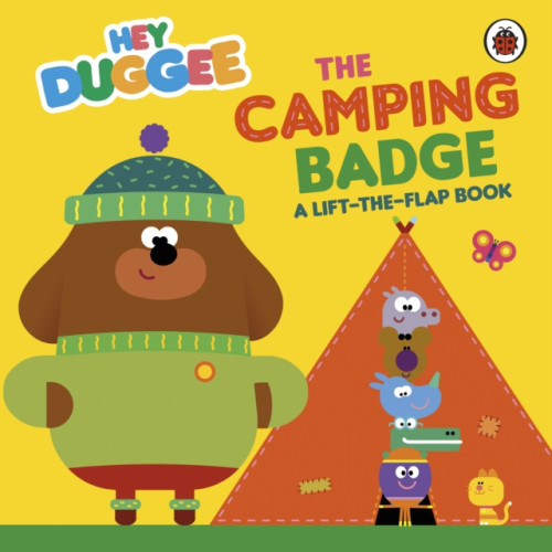 Penguin Random House Children's UK Hey Duggee: The Camping Badge (bok, board book, eng)