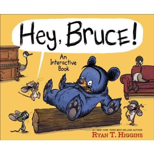 Disney Book Publishing Inc. Hey, Bruce! (inbunden, eng)
