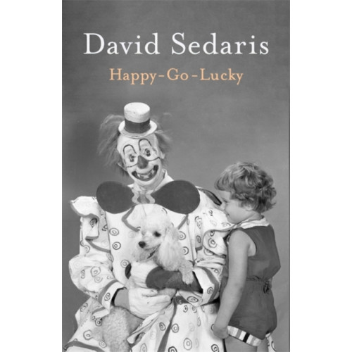 Little, Brown Book Group Happy-Go-Lucky (inbunden, eng)