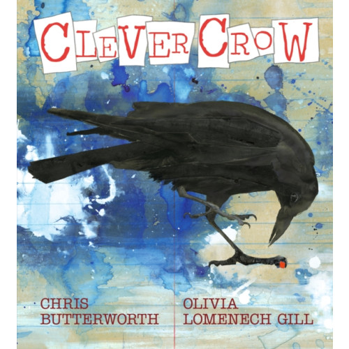 Walker Books Ltd Clever Crow (inbunden, eng)