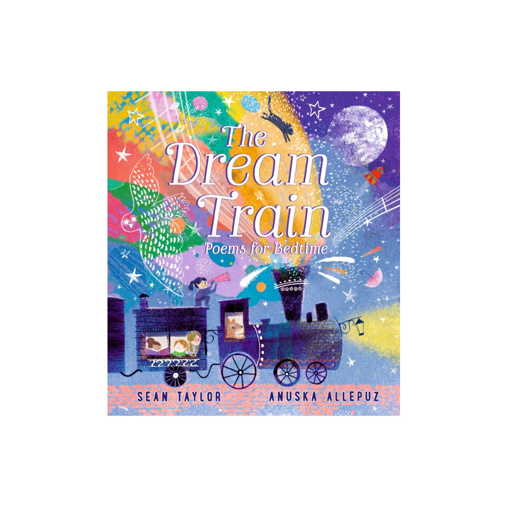 Produktbild för The Dream Train: Poems for Bedtime (inbunden, eng)