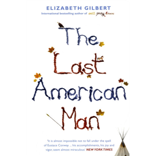 Bloomsbury Publishing PLC The Last American Man (häftad, eng)