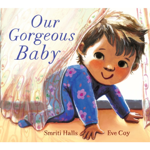 Walker Books Ltd Our Gorgeous Baby (inbunden, eng)