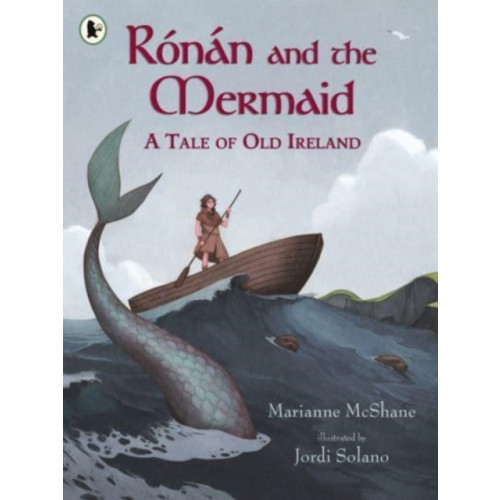 Walker Books Ltd Ronan and the Mermaid: A Tale of Old Ireland (häftad, eng)