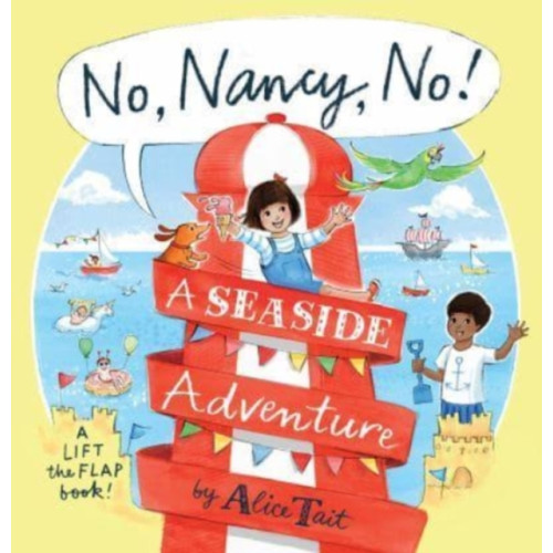 Walker Books Ltd No, Nancy, No!: A Seaside Adventure (inbunden, eng)