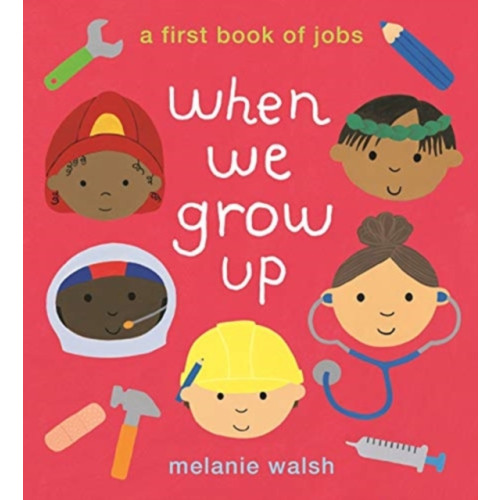 Walker Books Ltd When We Grow Up: A First Book of Jobs (häftad, eng)