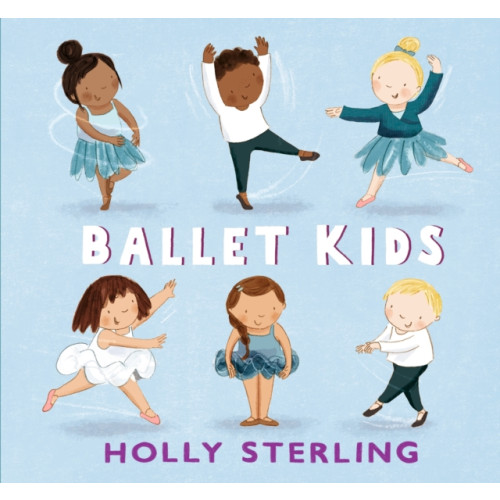 Walker Books Ltd Ballet Kids (inbunden, eng)