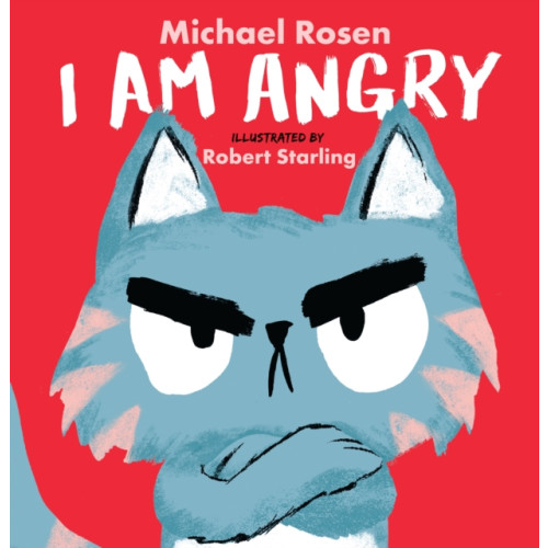 Walker Books Ltd I Am Angry (inbunden, eng)