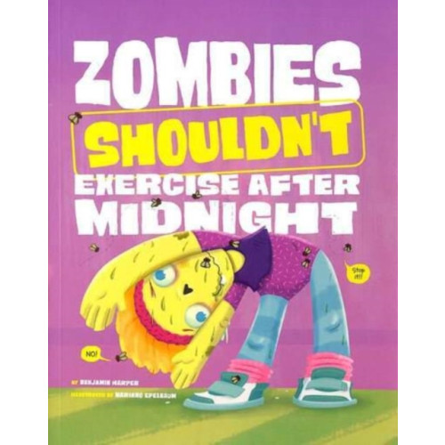 Capstone Global Library Ltd Zombies Shouldn't Exercise After Midnight (häftad, eng)