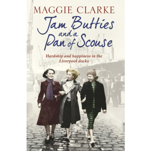Orion Publishing Co Jam Butties and a Pan of Scouse (häftad, eng)