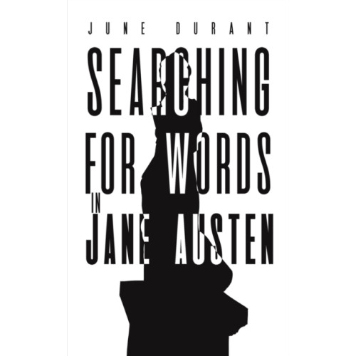 Austin Macauley Publishers Searching for Words in Jane Austen (häftad, eng)