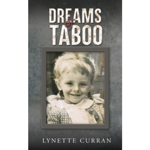 Austin Macauley Publishers Dreams of Taboo (häftad, eng)