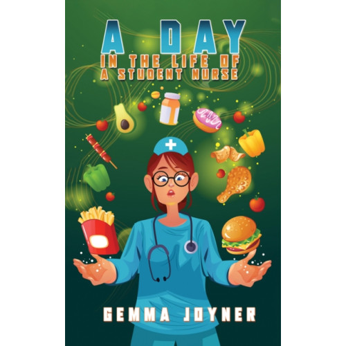 Austin Macauley Publishers A Day in the Life of a Student Nurse (häftad, eng)