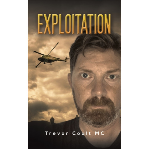 Austin Macauley Publishers Exploitation (inbunden, eng)