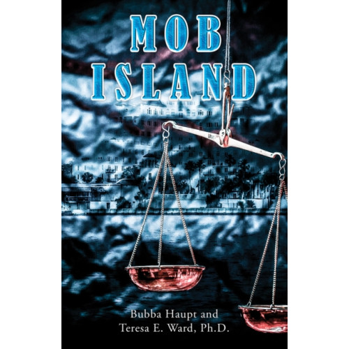 Austin Macauley Publishers Mob Island (inbunden, eng)