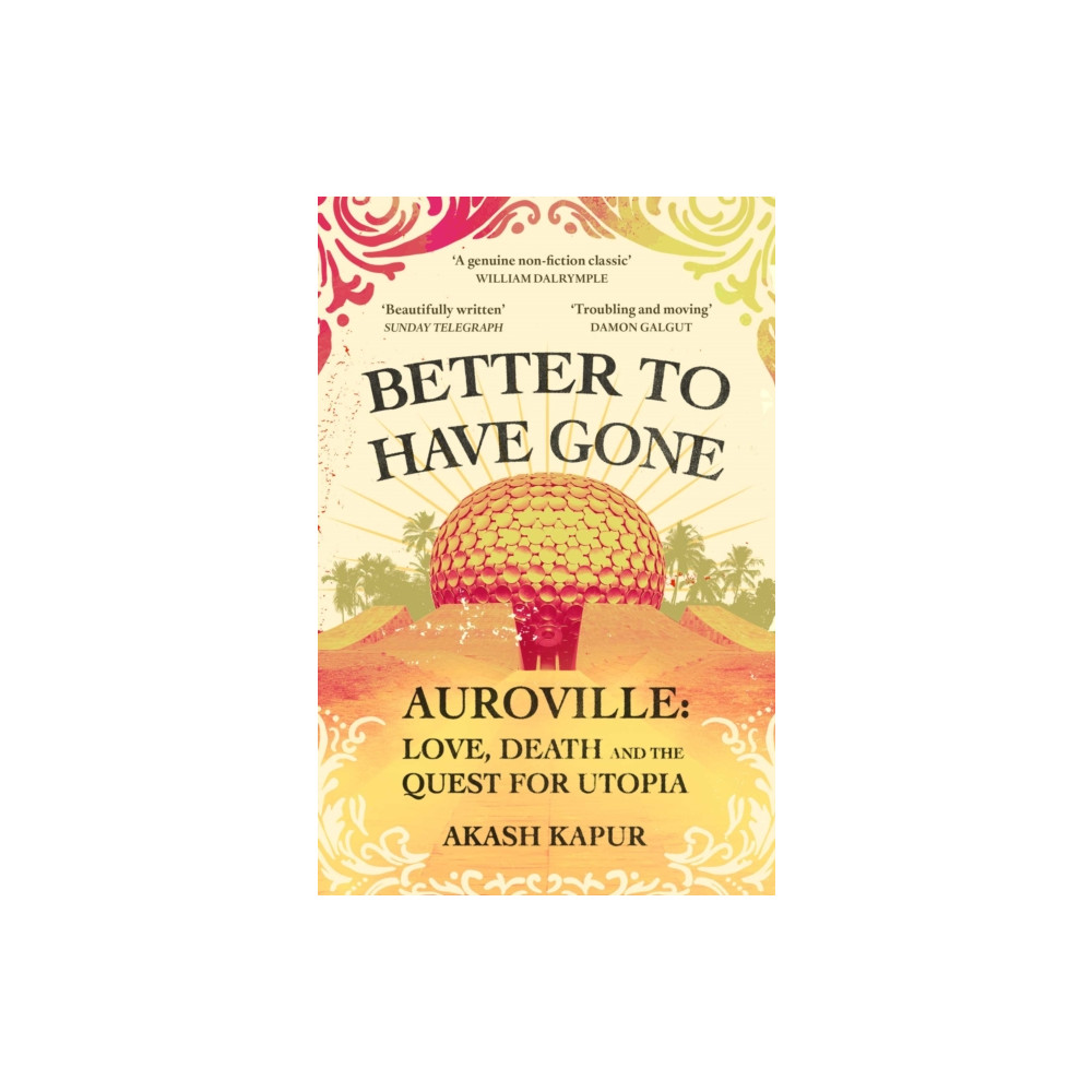 Produktbild för Better To Have Gone (häftad, eng)