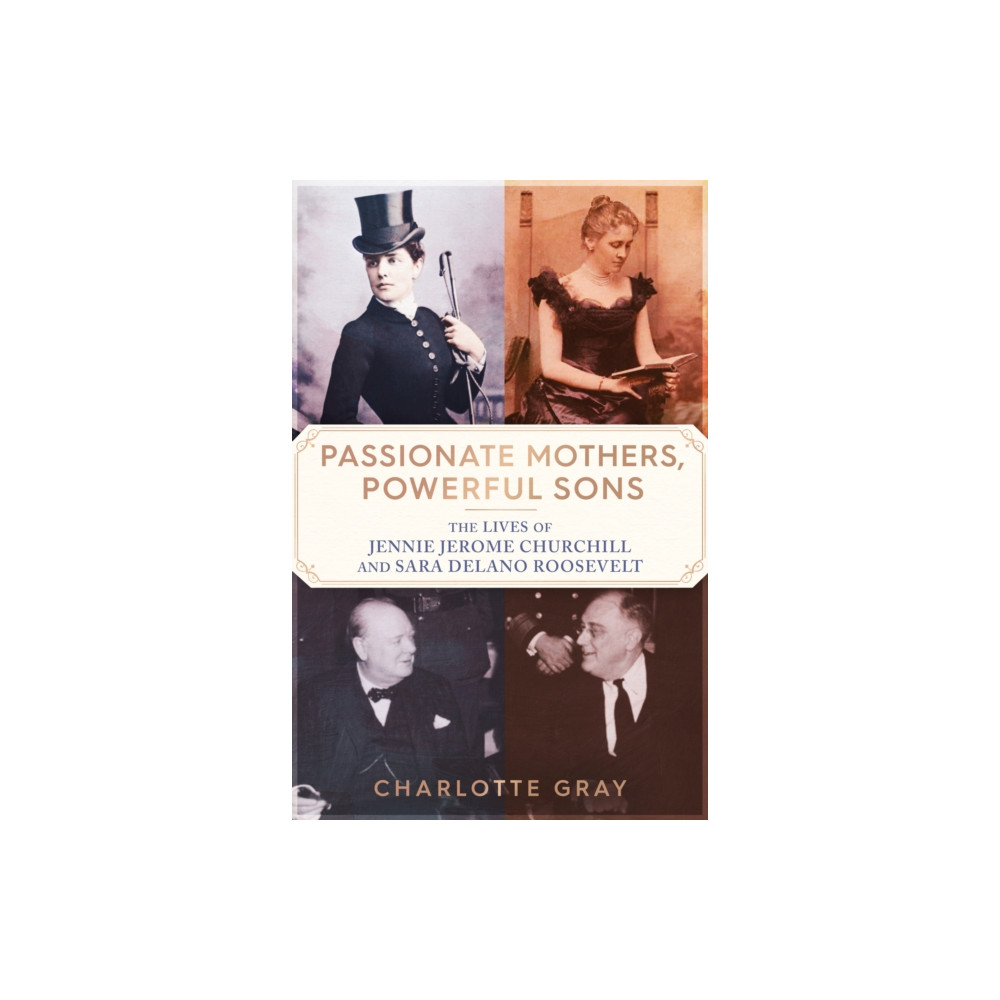 Produktbild för Passionate Mothers, Powerful Sons (inbunden, eng)