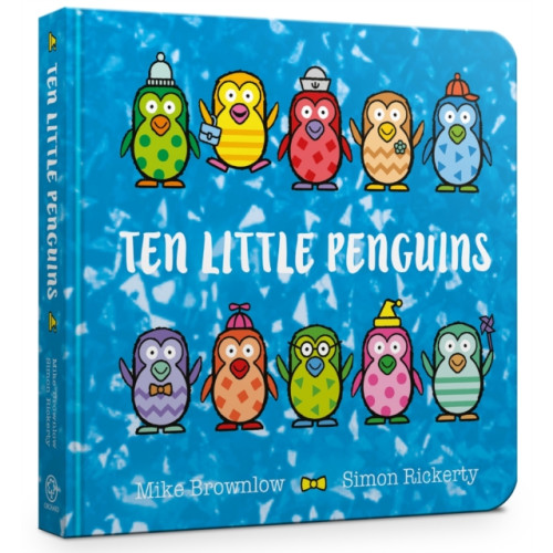 Hachette Children's Group Ten Little Penguins Board Book (bok, board book, eng)