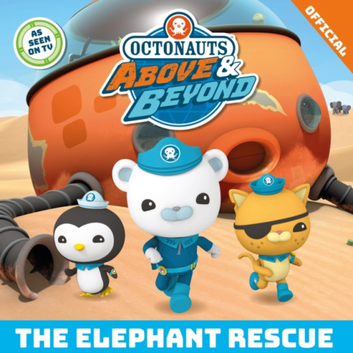 Hachette Children's Group Octonauts Above & Beyond: The Elephant Rescue (häftad, eng)