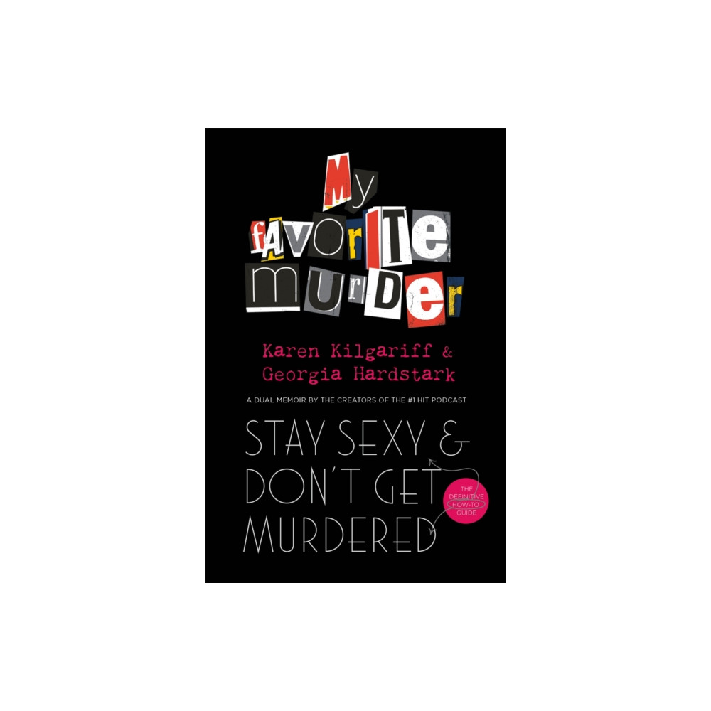 Produktbild för Stay Sexy and Don't Get Murdered (häftad, eng)