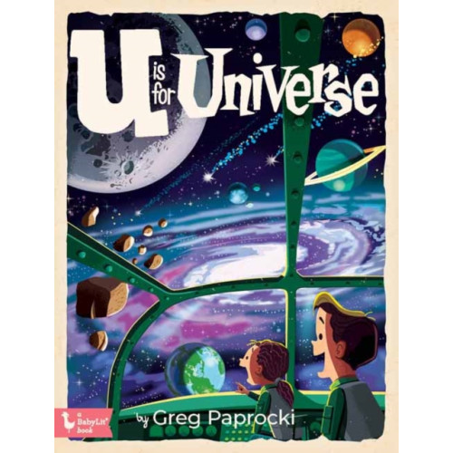 Gibbs M. Smith Inc U Is for Universe (inbunden, eng)