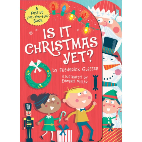 Abrams Is It Christmas Yet? (bok, board book, eng)