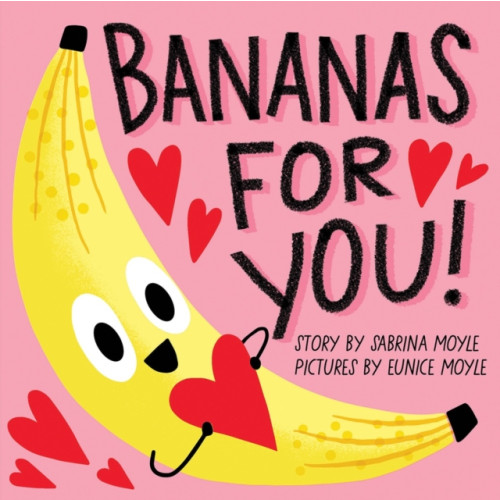 Abrams Bananas for You! (bok, board book, eng)