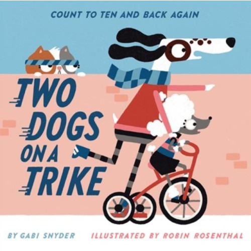 Abrams Two Dogs on a Trike (bok, board book, eng)