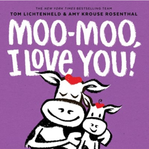 Abrams Moo-Moo, I Love You! (bok, board book, eng)