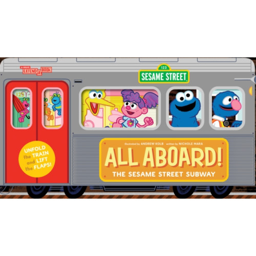 Abrams All Aboard! The Sesame Street Subway (An Abrams Extend-a-book) (bok, board book, eng)