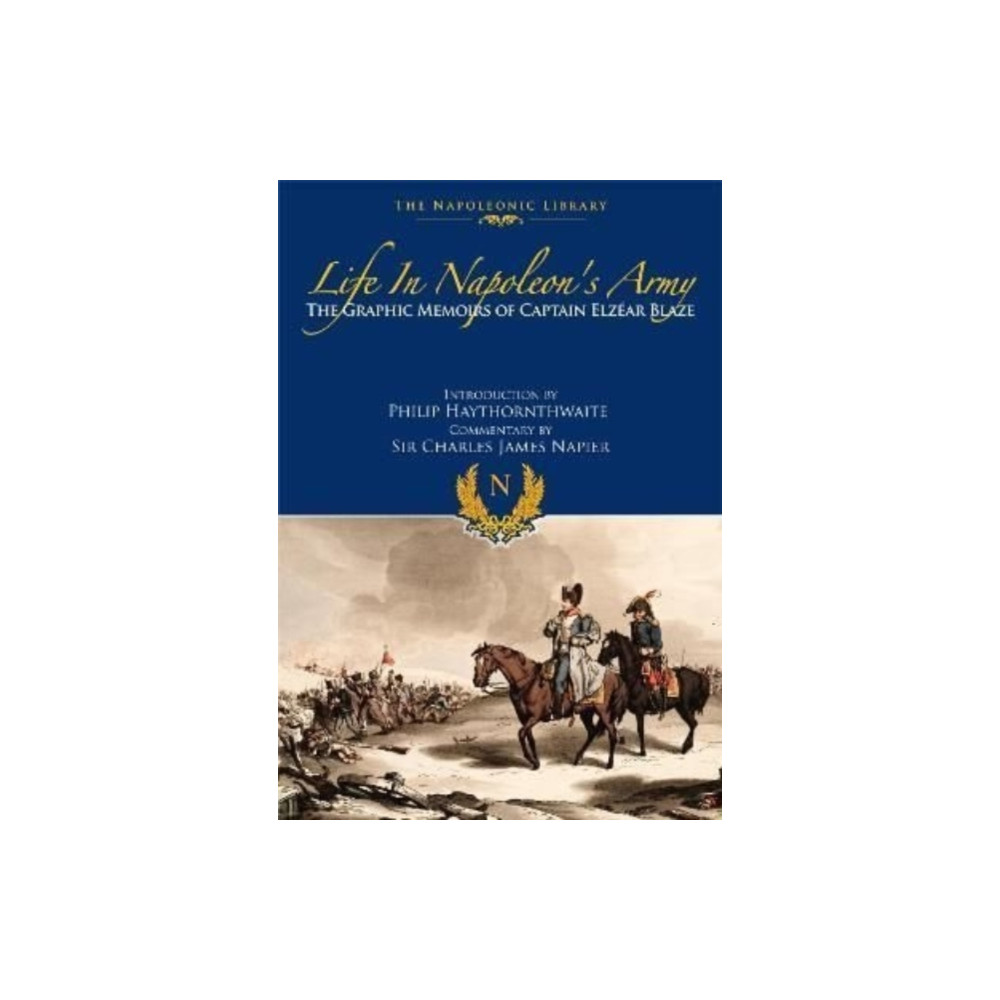 Produktbild för Life In Napoleon's Army (häftad, eng)