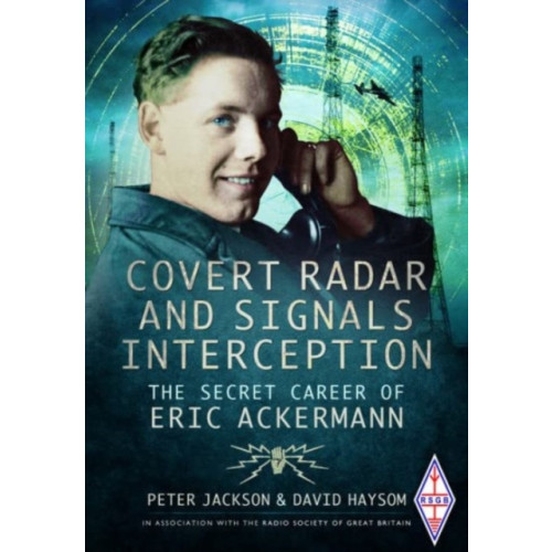 Pen & Sword Books Ltd Covert Radar and Signals Interception (häftad, eng)