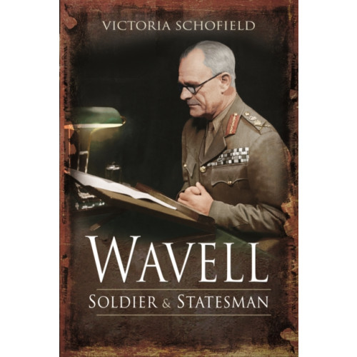 Pen & Sword Books Ltd Wavell (häftad, eng)