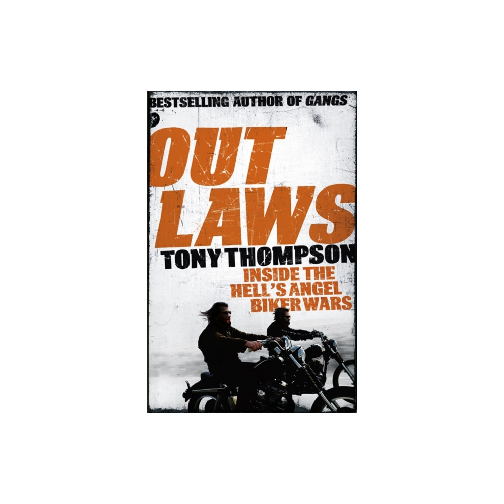 Produktbild för Outlaws: Inside the Hell's Angel Biker Wars (häftad, eng)