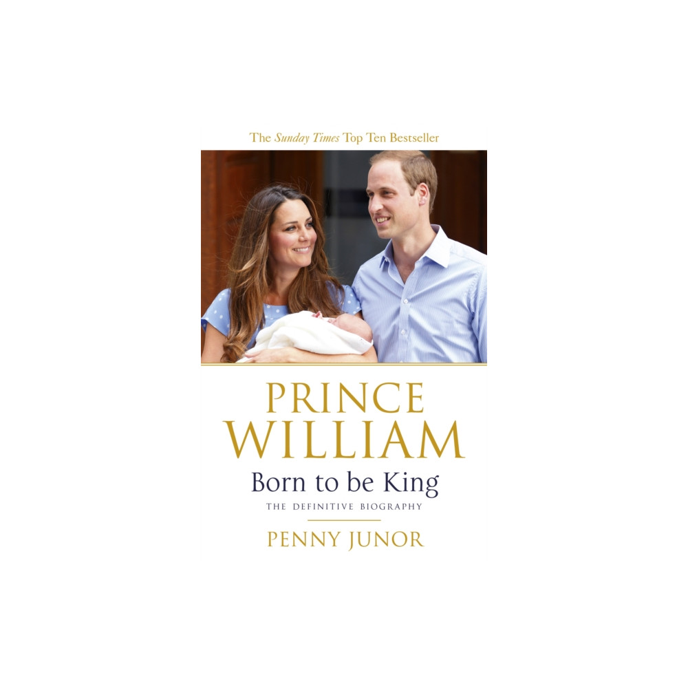 Produktbild för Prince William: Born to be King (häftad, eng)