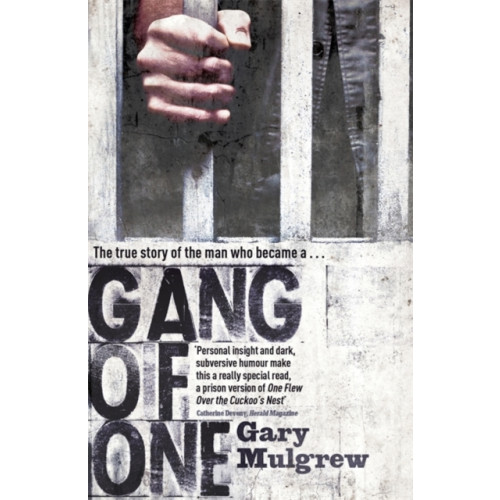 Hodder & Stoughton Gang of One: One Man's Incredible Battle to Find his Missing Daughter (häftad, eng)