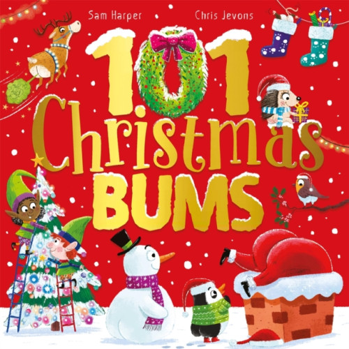 Hachette Children's Group 101 Christmas Bums (häftad, eng)