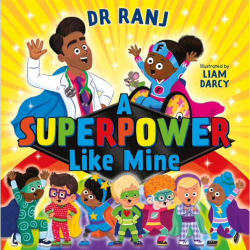 Hachette Children's Group A Superpower Like Mine (häftad, eng)