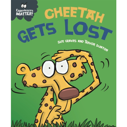 Hachette Children's Group Experiences Matter: Cheetah Gets Lost (häftad, eng)