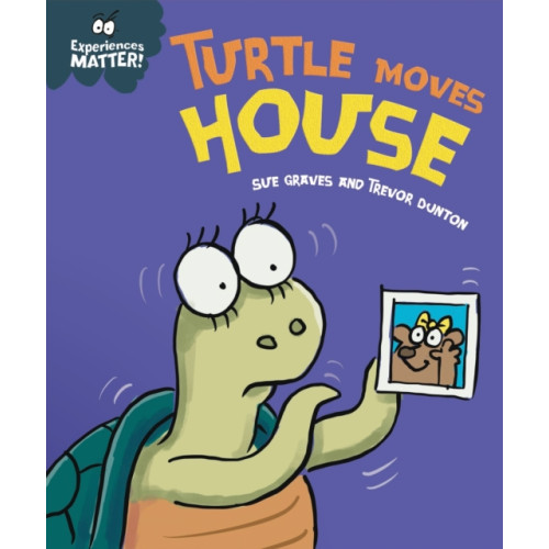Hachette Children's Group Experiences Matter: Turtle Moves House (häftad, eng)