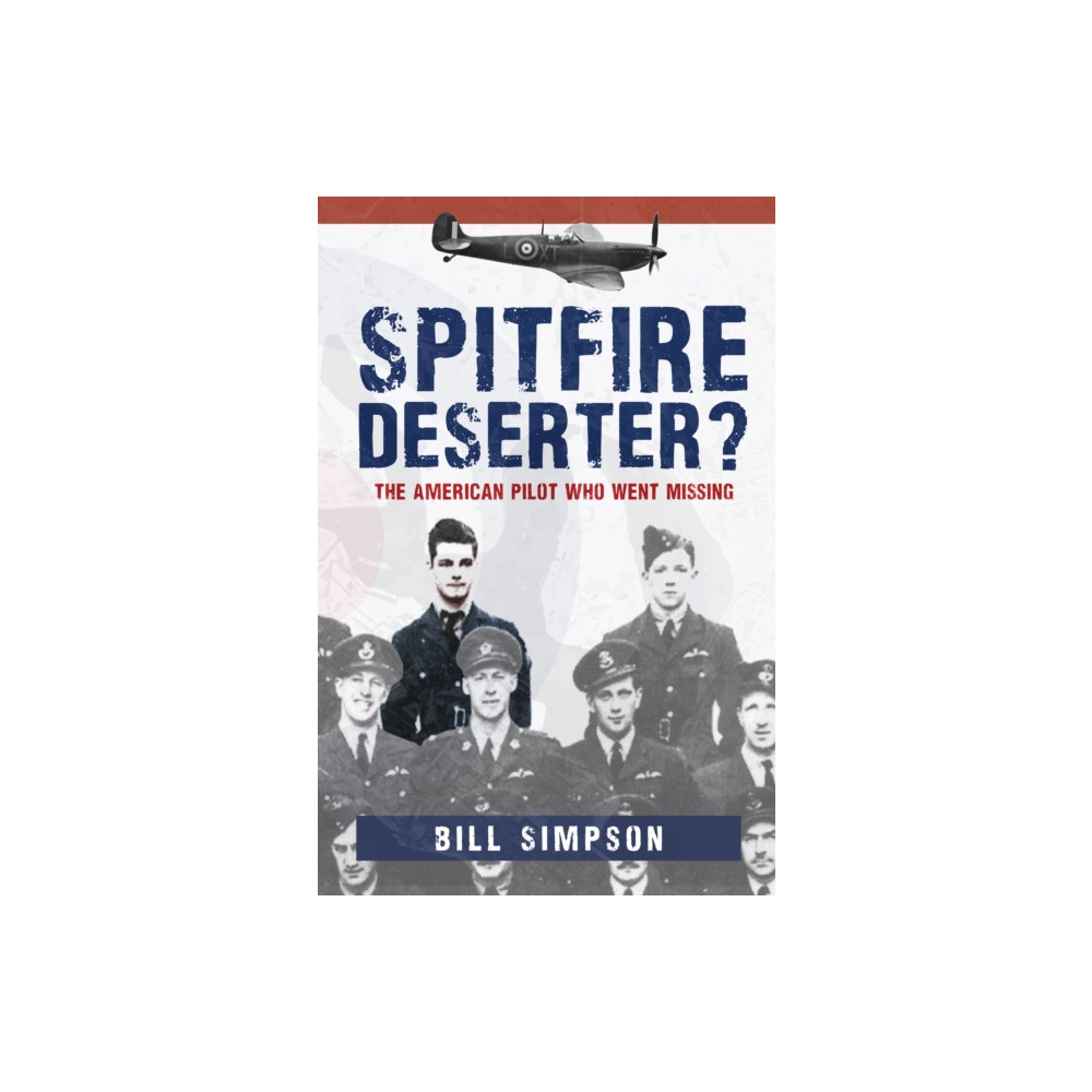Produktbild för Spitfire Deserter? (häftad, eng)