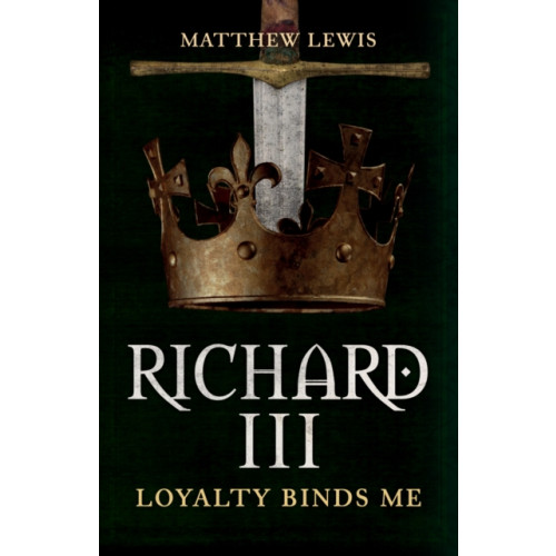 Amberley Publishing Richard III (häftad, eng)