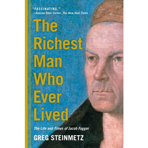 Simon & Schuster The Richest Man Who Ever Lived (häftad, eng)