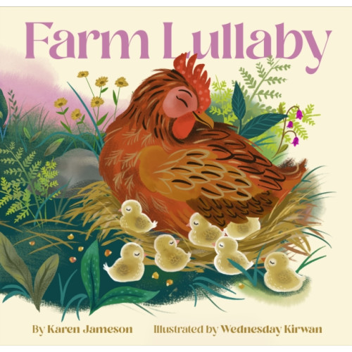 Chronicle Books Farm Lullaby (inbunden, eng)