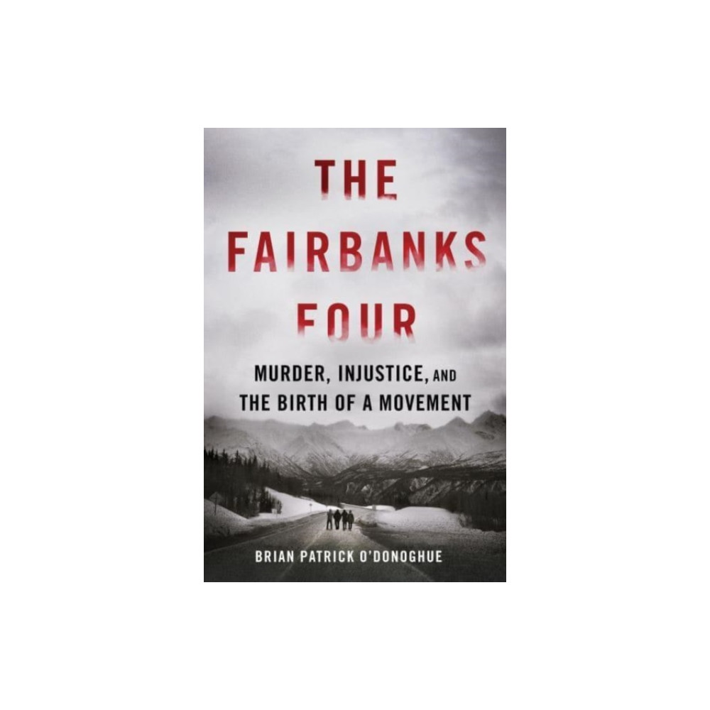 Produktbild för The Fairbanks Four (inbunden, eng)