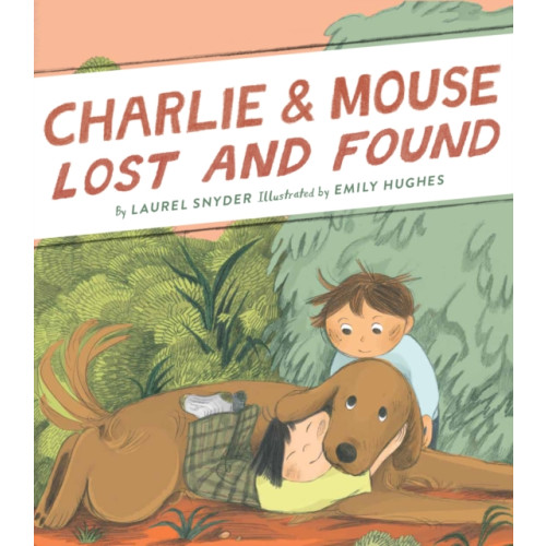 Chronicle Books Charlie & Mouse Lost and Found (inbunden, eng)