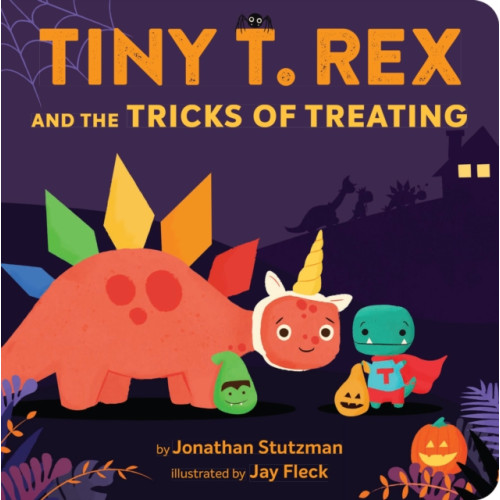 Chronicle Books Tiny T. Rex and the Tricks of Treating (bok, board book, eng)