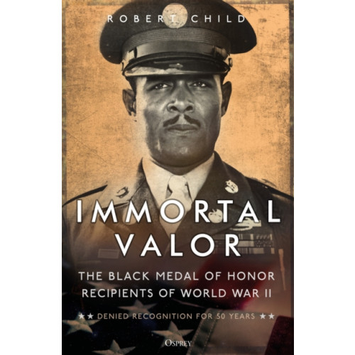 Bloomsbury Publishing PLC Immortal Valor (häftad, eng)